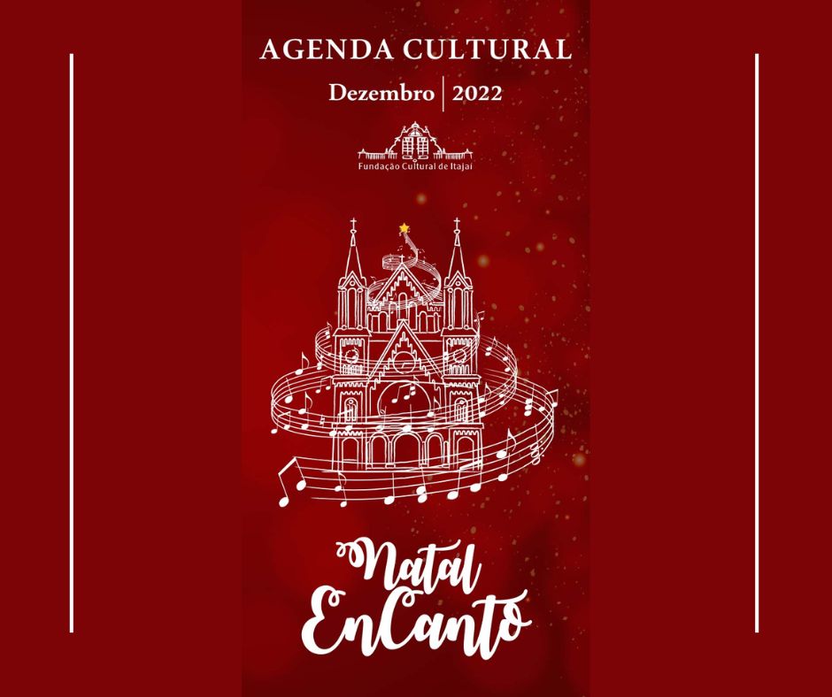 Município de Itajaí lança Agenda Cultural de dezembro